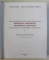 ENCICLOPEDIA LACASURILOR DE CULT DIN BUCURESTI de LUCIA STOICA si NECULAI IONESCU  - GHINEA , VOLUMUL I  , EDITIE BILINGVA ROMANA  - ENGLEZA , 2005