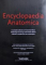 ENCYCLOPAEDIA ANATOMICA - MUSEO LA SPECOLA FLORENCE, EDITIE TRILINGVA, 2004