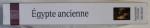 ENCYCLOPAEDIA UNIVERSALIS , DICTIONNAIRE DE L' EGYPTE ANCIENNE , 1998