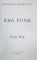 ERA PUNK de IOAN BIG , 2003