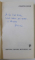 ERASMUS de GEORGE USCATESCU , 1982 , DEDICATIE *