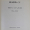 ERMITAGE , WESTEUROPAISCHE MALEREI  (PICTURA VEST - EUROPEANA  ), 1980