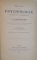 ESQUISSE D`UNE PSYCHOLOGIE, FONDEE SUR L`EXPERIENCE par LEON POITEVIN, 1909