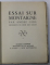 ESSAI SUR MONTAIGNE par ANDRE GIDE , ornements de RENE BEN SUSSAN , EXEMPLAR 323 DIN 450 PE HARTIE VELIN , 1929, EDITIONS DE LA PLEIADE *