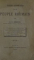 ETUDES HISTORIQUES SUR LE PEUPLE ROUMAIN par A.D. XENOPOL  1888 / DECEBAL, REGELE EROU AL DACILOR de D. TUDOR 1946 + alte 2 titluri