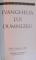 EVANGHELIA LUI DUMNEZEU, VOLUMUL I de WATCHMAN NEE  2001