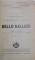 EXCERPTE DIN C. IULII CAESARIS , COMMENTARII de BELLO GALLICO , CLASA A V A LICEALA de IULIU VALAORI...G. POPA LISSEANU , EDITIA  A IV A , 1938