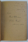 EXECUTAREA SILITA ASUPRA BUNURILOR NEMISCATOARE de NICOLAE LUCA , 1905 , DEDICATIE *