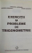 EXERCITII SI PROBLEME DE TRIGONOMETRIE de PETRUTA GAZDARU...STAN GAZDARU , 1998