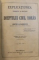 EXPLICATIUNEA TEORETICA SI PRACTICA A DREPTULUI CIVIL ROMAN de DIMITRIE ALEXANDRESCO, TOMUL III, PARTEA II, ART. 644-799 , 1912