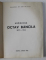 EXPOZITIA OCTAV BANCILA 1872 - 1944 , MUZEUL DE ARTA IASI , CATALOG INTOCMIT de MARIA HATMANU , 1968