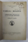 FAMILIA ROSETTI , VOLUMELE I - II , COBORITORII MOLDOVENI AI LUI LASCARIS ROUSAITOS / CELELALTE RAMURI de GENERALUL R. ROSETTI , 1938 - 1940 *DEDICATIE