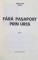 FARA PASAPORT PRIN URSS, VOL. I de JOHANN URWICH, 1976