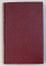 FEMEILE SI SPIONAJUL - DEDESUBTURILE EXPEDITIUNII IN RUSIA de ROBERT BOUCARD , 1934