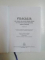 FILOCALIA SAU CULEGERE DIN SCRIERILE SFINTILOR PARINTI CARE ARATA CUM SE POATE OMUL CURATI , LUMINA SI DESAVARSIRI , VOL V , 2011