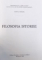 FILOSOFIA ISTORIEI  - IDEI SI CONTROVERSE de IOAN C. IVANCIU , 1998