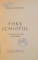 FISKE SCHIOPUL de MENDOLE MOCHER SFORIM , TRADUCERE DIN IDIS de B. ZEILIG , 1946