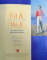 FIT & WELL  -CORE CONCEPTS AND LABS IN PHYSICAL FITNESS AND WELLNESS  by THOMAS D. FAHEY ...WALTON T. ROTH , CONTINE CD  ,  2004