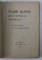 FLORI ALESE DIN CANTECELE POPORULUI culegere intocmita de OVID DENSUSIANU  1920