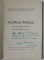FLORILE RAULUI de CHARLES BAUDELAIRE , alese si talmacite in versuri de SERBAN BASCOVICI , 1940 , DEDICATIE*