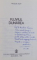 FLUVIUL DUNAREA de NICOLAE POPP , 1985 , DEDICATIE*
