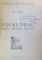 FOLKLORUL. OBIECT - PRINCIPII - METODA de GH. VRABIE  1947, DEDICATIE*