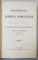 FRAGMENTE DIN ISTORIA ROMANILOR de EUDOXIU HURMUZAKI , VOLUMELE I - III , traducere de MIHAI EMINESCU si ION SLAVICI , 1879 - 1900
