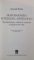FRANCMASONERIA PE INTELESUL ADEPTILOR SAI , INTELEPCIUNEA , OBIECTUL , METODA SI MIJLOACELE SALE  de OSWALD WIRTH , 2005