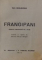 FRANGIPANI  - CRONICA DRAMATICA IN 5 ACTE de EMIL RIEGLER - DINU , coperta si vignete de MARIANA PETRASCU - RIEGLER, 1944 ,  DEDICATIE*