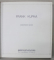 FRANK KUPKA , EXHIBITION FEBRUARY - APRIL 1981 , ALBUM DE ARTA IN GERMANA SI ENGLEZA , APARUTA 1981