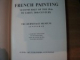 FRENCH PAINTING , THE  HERMITAGE MUSEUM LENINGRAD