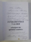 FUNDAMENTELE VALORII - ARHETIPURI ALE SPIRITULUI ROMANESC ED. a - II - a REVAZUTA SI ADAUGITA de VICTOR ISAC , TRAIAN D. STANCIULESCU , 2006  DEDICATIE*