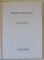 GABRIEL CATRINESCU , foreword by TUDOR OCTAVIAN *EDITIE IN LIMBA ENGLEZA