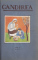 GANDIREA , REVISTA , COLEGAT DE 15 NUMERE DIFERITE  , APARUTE INTRE 20 NOIEMBRIE 1922 SI FEBRUARIE 1929