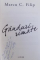 GANDURI RIMATE de MARCU C. FILIP , 2010, DEDICATIE*