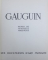 GAUGUIN , texte de MAURICE MALINGUE , 1944