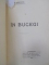 Gaze; In Bucegi, coligat, Bucuresti 1906