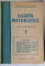 GAZETA MATEMATICA , PUBLICATIE LUNARA PENTRU TINERET , ANUL LXXXIII , NUMERELE I - XII , 1978
