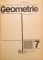 GEOMETRIE , MANUAL PENTRU CLASA A VII-A de A. HOLLINGER , 1977