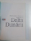 GHID TURISTIC SI DE PESCUIT DELTA DUNARII de TEODOR BULIGA , BUCURESTI 2013