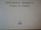 GIMNASTICA SPORTIVA  , PROGRAM DE CLASIFICARE