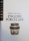 GODDEN  ' S NEW GUIDE TOENGLISH PORCELAIN by GEOFFREY A. GODDEN , 2004