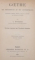 GOETHE , SES PRECURSEURS ET SES CONTEMPORAINS , KLOPSTOCK , LESSING , HERDER , WIELAND , LAVATER LA JEUNESSE DE GOETHE par A. BOSSERT , TROISIEME EDITION , 1891