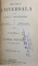 GRAMATICA LIMBII ROMANESCI /  LECTIUNI DE ARITMETICA PRACTICA / ISTORIA UNIVERSALA /  CURS DE LIMBA FRANCEZA - EXERCITII DE CITIRE SI TRADUCERE /  COLEGAT DE PATRU CARTI  , 1895  - 1898