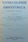 GYNECOLOGIE SI OBSTETRICA , REVISTA MEDICO - CHIRURGICALA de CONSTANTIN DANIEL , VOL IV , 1925