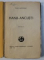 HANU - ANCUTEI de MIHAIL SADOVEANU , EDITIA II , 1930