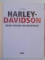 HARLEY - DAVIDSON , BIKER - TRAUME AUS MILWAUKEE de HORST ROSLER , 2014