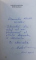 HATRII TAZLAULUI , VOL. II de CONSTANTIN ARDELEANU , 1999 , DEDICATIE*