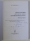 HERACLIT DIN EPHES , CRATYLOS DIN ATHENA , ANTISTHENES HERACLITEANUL - MARTURII SI FRAGMENTE de GH. VLADUTESCU , 2008 DEDICATIE*