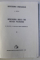 HIPERTENSIUNEA RENOVASCULARA de E. PROCA / HIPERTENSIUNEA PORTALA PRIN OBSTACOL PRESINUSOIDAL de D. SETLACEC ... MARIA SERBANESCU , 1987